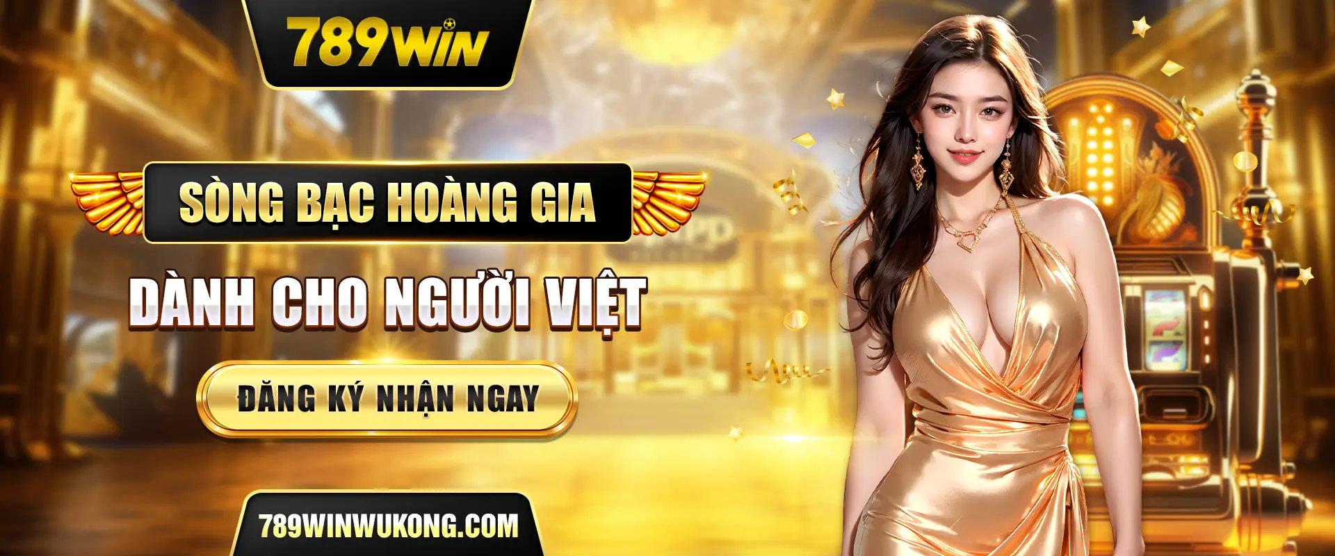 789win-song-bac-hoang-gia-danh-cho-nguoi-viet-dang-ky-nhan-ngay